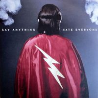 Say Anything - Hate Everyone