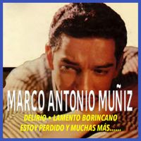 Marco Antonio Mu&ntilde;iz - Mis Exitos