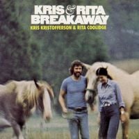 Kris Kristofferson & Rita Coolidge - Breakaway