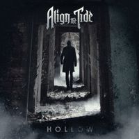 Align The Tide - Hollow