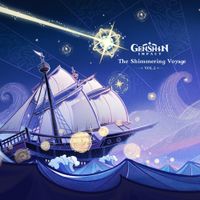 HOYO-MiX - Genshin Impact - The Shimmering Voyage, Vol. 2 (Original Game Soundtrack)