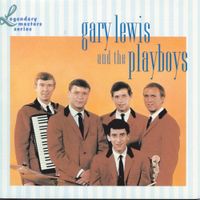 Gary Lewis & The Playboys - The Legendary Masters Series