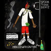 Spoda & Tone Beatz - Proceed With Caution