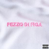 Tuzzo - PEZZO DI FIGA