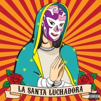 Danase - La Santa Luchadora