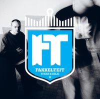 Sticks & Delic - Fakkelteit