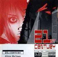 Aliene Ma'riage - 21st Century