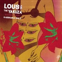 Lous and The Yakuza - Handle Me