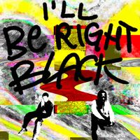 Amani & Robalu - ill be right black!
