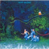 Hi-Fi Set - Hi-Fi Blend Pt. 1