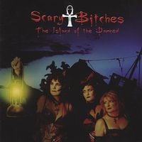 Scary Bitches - The Island of the Damned