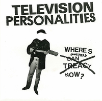 Television Personalities - Where's Jowe Head Now?