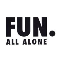 fun. - All Alone