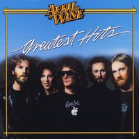 April Wine - Greatest Hits