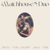 Watchhouse - Watchhouse (Duo)