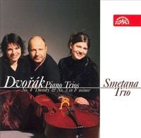 Smetana Trio - Dvor&aacute;k: Piano Trios: No. 4 "Dumky" & No. 3 in F minor