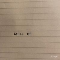 MARGO - Better Off
