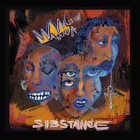 Wakanda Wision & Lukie Fwd - Substance