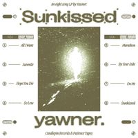 Yawner. - Sunkissed