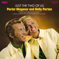 Porter Wagoner & Dolly Parton - Just the Two of Us