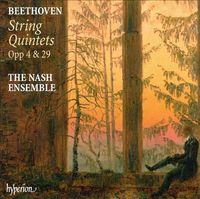 Nash Ensemble - Beethoven: String Quintets, Opp. 4 & 29