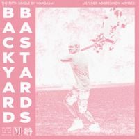 WARGASM - Backyard Bastards