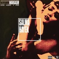 WARGASM - Salma Hayek