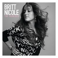Britt Nicole - THE REMIXES