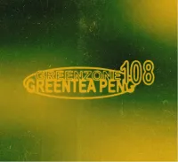 Greentea Peng - Greenzone 108