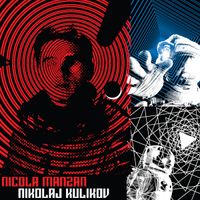 Nicola Manzan - Nikloaj Kulikov
