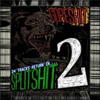 goreshit - splitshit 2