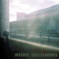 Jean-Luc Guionnet / Eric La Casa - Inscape. Lille-Flandres