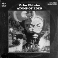 Orko Eloheim - Atoms Of Eden