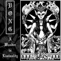 Vong - A Wander in Liminality