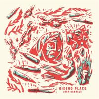 Josh Garrels - Hiding Place