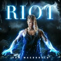 Tom MacDonald - Riot