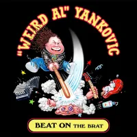 "Weird Al" Yankovic - Beat on the Brat