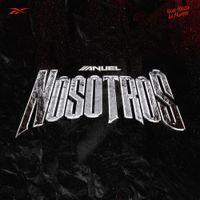 Anuel AA - Nosotros