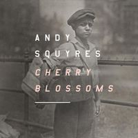 Andy Squyres - Cherry Blossoms