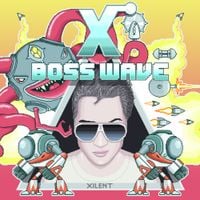 Xilent - Boss Wave