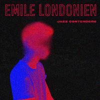 Emile Londonien - Jazz Contenders