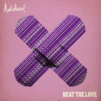 Autoheart - Beat The Love