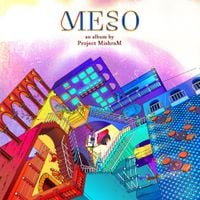 Project Mishram - Meso