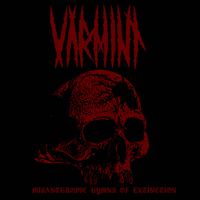Varmint - Misanthropic Hymns of Extinction