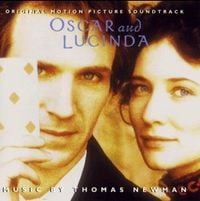 Thomas Newman - Oscar and Lucinda