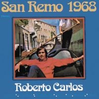 Roberto Carlos - San Remo 1968