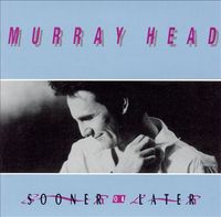 Murray Head - Sooner or Later