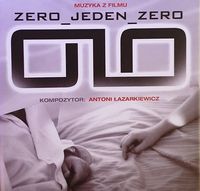 Antoni Komasa-Lazarkiewicz - Zero_Jeden_Zero