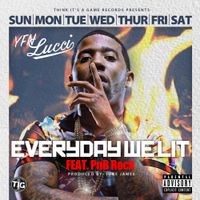 YFN Lucci - Everyday We Lit