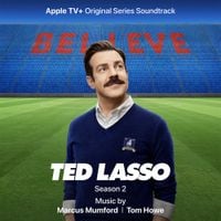 Marcus Mumford & Tom Howe - Ted Lasso: Season 2 (Apple TV+ Original Series Soundtrack)